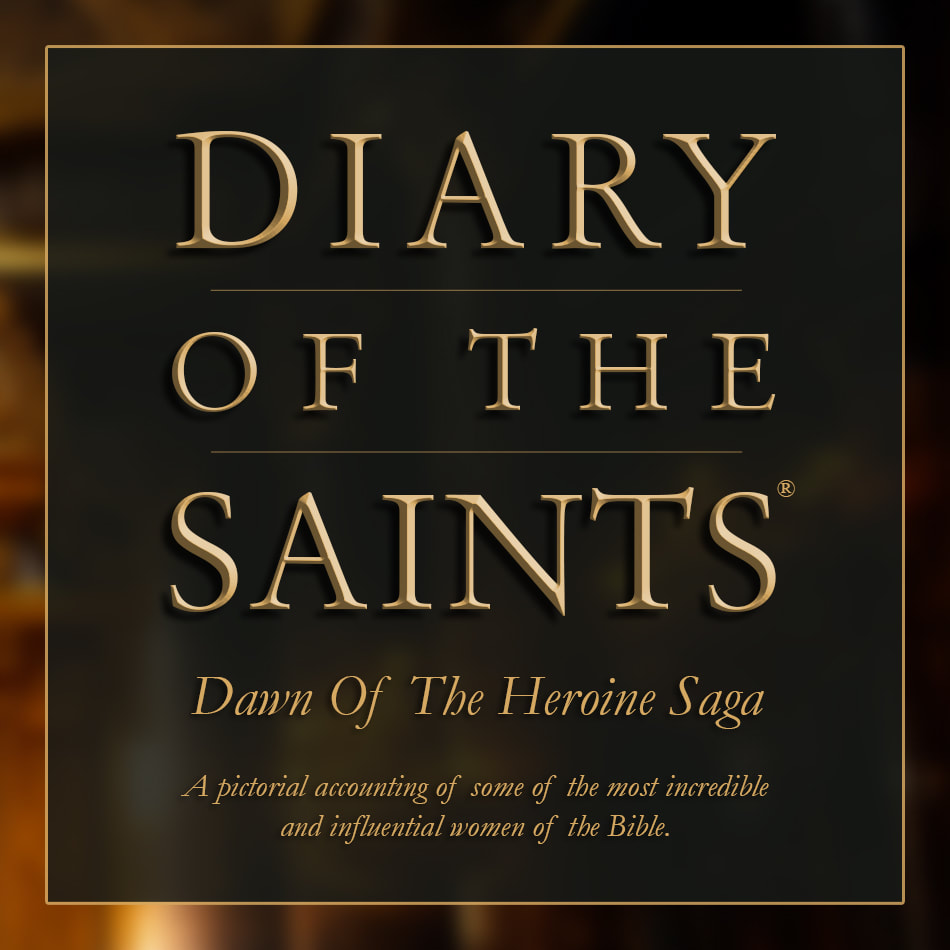 Diary Of The Saints - Dawn Of The Heroine Saga Cover. Copyright Diary Of The Saints Holdings In Trust